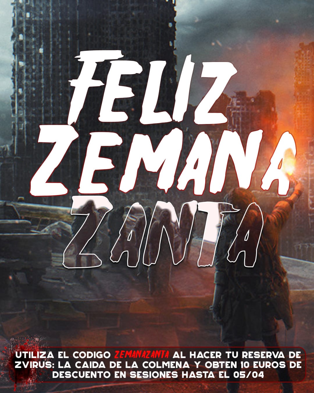 🧟Feliz Zemana Zanta: el plan más brutal de Semana Santa en Santander